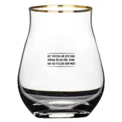 Whiskyglas / Tastingglas 42 cl Det viktiga är